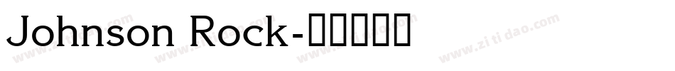 Johnson Rock字体转换